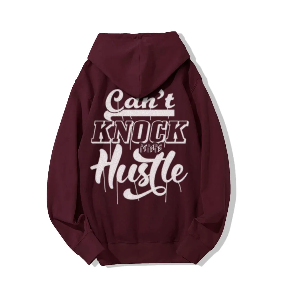 Can't Knock The Hustle Funny Letter Graphic Pullover With Kangaroo Pocket Hoodies