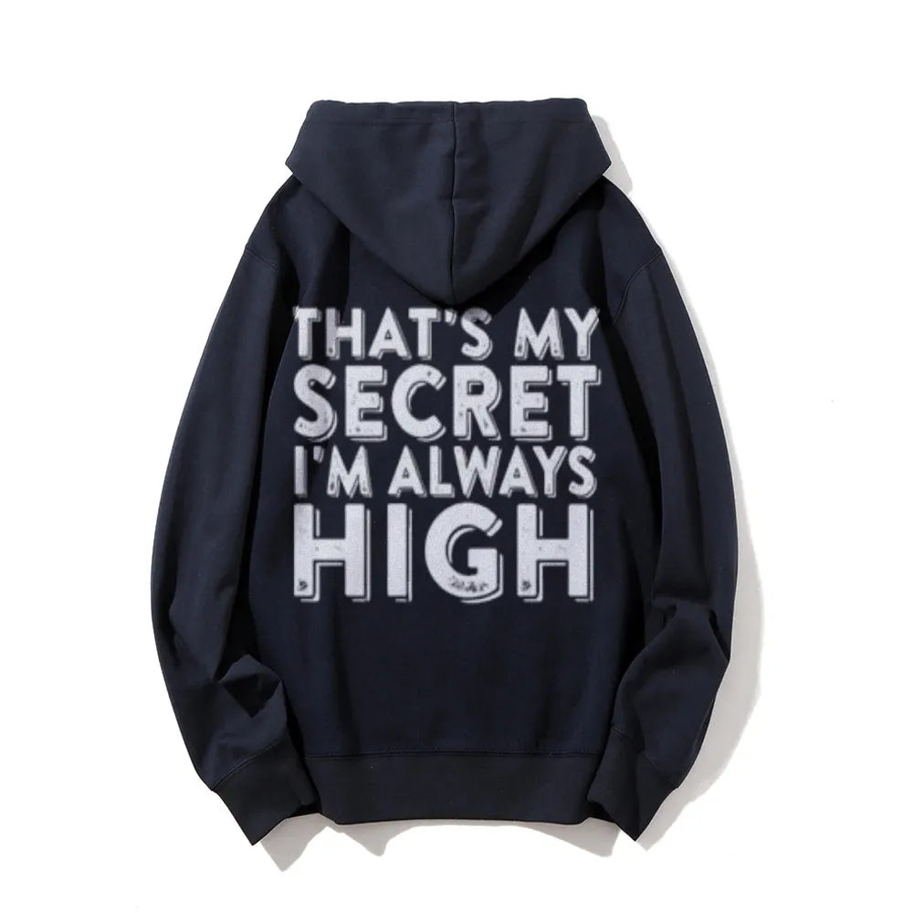 That's My Secret Funny Letter Graphic Pullover With Kangaroo Pocket Hoodies