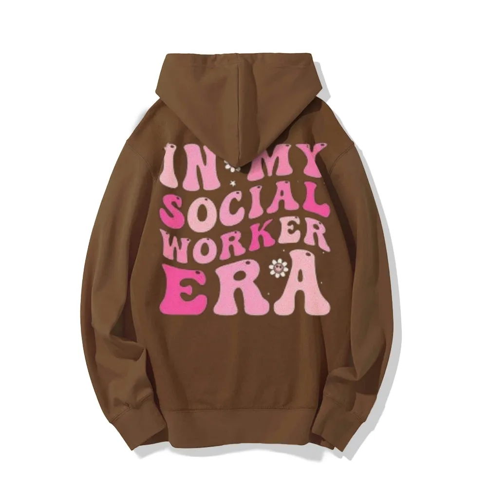 Women IN MY SOCIAL WORKER ERA Letter Graphic Hoodies