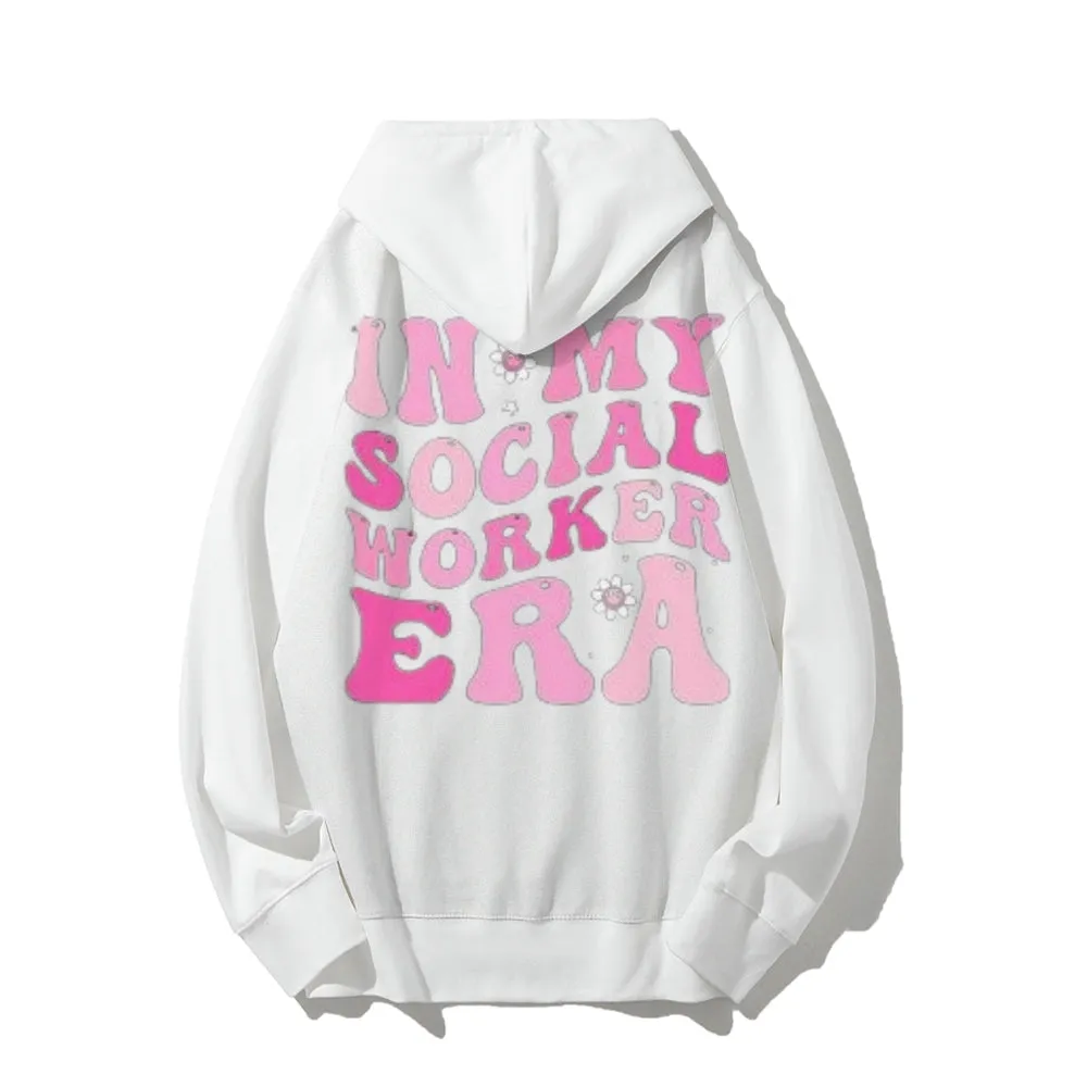 Women IN MY SOCIAL WORKER ERA Letter Graphic Hoodies